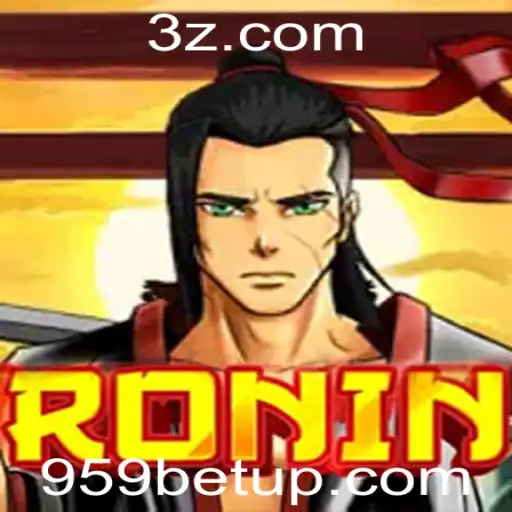 Explorando o Excitante Mundo de 'Ronin': Um Jogo de Estratégia e Aventura no Universo 959 Bet