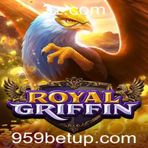 Descubra o Mundo de RoyalGriffin: Um Guia Completo para Jogadores